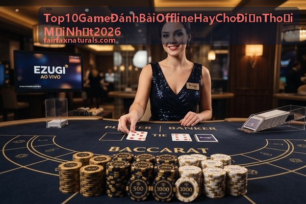 Top 10 Game Đánh Bài Offline Hay Cho Điện Thoại Mới Nhất 2026 - Xì Tố